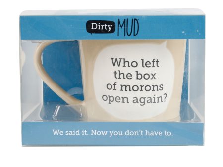 Dirty Mud Box of Morons Mug Cheap