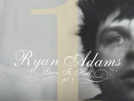 ADAMS, RYAN - LOVE IS HELL, PT. 1 For Sale