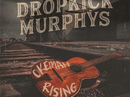 DROPKICK MURPHYS - OKEMAH RISING (VINYL) For Cheap